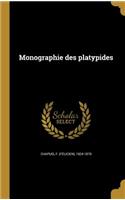 Monographie des platypides
