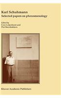 Karl Schuhmann, Selected Papers on Phenomenology