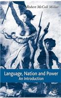 Language, Nation and Power