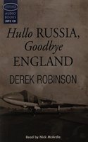 Hullo Russia, Goodbye England