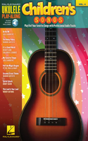 Children's Songs: Ukulele Play-Along Volume 4