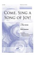 Come, Sing A Song Of Joy!