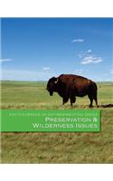 Encyclopedia of Environmental Issues: Preservation and Wilderness Issues