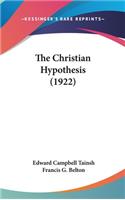 The Christian Hypothesis (1922)