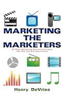 Marketing the Marketers