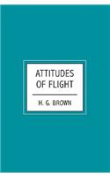 Attitudes of Flight