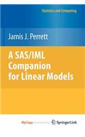A SAS/IML Companion for Linear Models: (English)