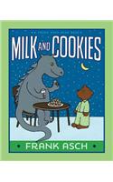 Milk and Cookies: (Frank Asch Bear Book)