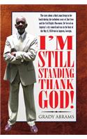 I'm Still Standing Thank God!