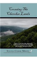 Crossing the Cherokee Land