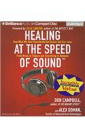 Healing at the Speed of Sound