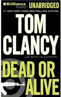 Dead or Alive: Library Edition(Jack Ryan Novel)
