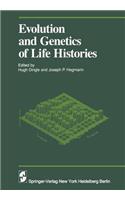 Evolution and Genetics in Life Histories
