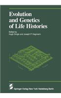 Evolution and Genetics in Life Histories