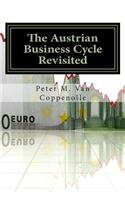 The Austrian Business Cycle Revisited