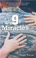 9 Miracles: One Mother's Amazing Journey Home After Seeing Her Son Off to War