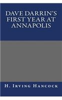Dave Darrin's First Year at Annapolis: (English)