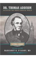 Dr. Thomas Addison 1795-1860