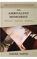 The Ambivalent Memoirist