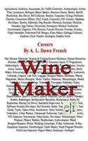 Careers: Wine Maker