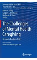 Challenges of Mental Health Caregiving