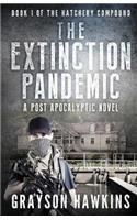 Extinction Pandemic: A Post Apocalyptic Novel