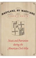 Maryland, My Maryland