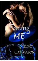 Facing Me: (Shaft on Tour)