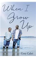 When I Grow Up: (English)