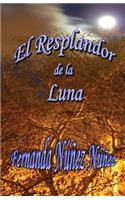 El Resplandor de la Luna