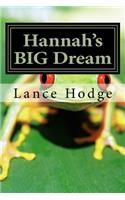 Hannah's BIG Dream
