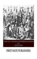 Diary of a Tar Heel Confederate Soldier