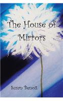 The House of Mirrors