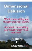 Dimensional Delusion