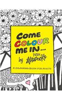 Come Colour Me In