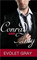 Conrad and Amy: Conrad and Amy