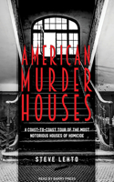 American Murder Houses