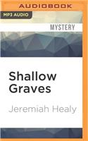 Shallow Graves