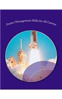 Project Management Skills for All Careers