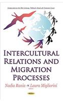 Intercultural Relations & Migration Processes