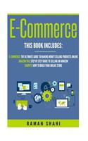 Ecommerce: 3 Manuscripts: Ecommerce, Amazon Fba, Shopify