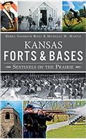 Kansas Forts and Bases