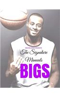 The Signature Manuals: Bigs: The Definitive Basketball Self-Training Program