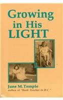 Growing in His Light