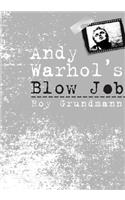 Andy Warhol'S Blow Job
