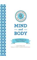 The Little Book of Home Remedies, Mind and Body: Natural Recipes for Peace of Mind