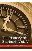 The History of England from the Accession of James II, Vol. V (in Five Volumes)