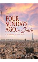 Four Sundays Ago in Paris