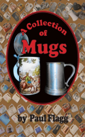 Collection of Mugs