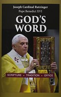 God's Word: Scripture, Tradition, Office